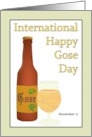 International Happy Gose Day Bottle and Glass of Beer card