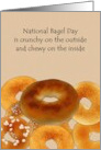 National Bagel Day Crunchy Outside Chewy Inside card