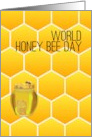 World Honey Bee Day Honey Bee Perched on Jar of Honey card