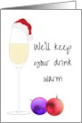 Christmas from Across the Miles We Will Keep Your Drink Warm card