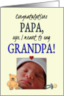 Arrival of Grandson Papa Becomes a Grandpa Photocard card