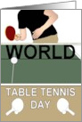 World Table Tennis Day Player Serving Ball card