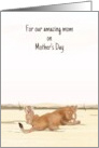Mother’s Day from Two Young Siblings Lioness Two Cubs on the Plains card