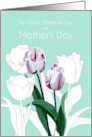 Mother’s Day for Ex Mother In Law Tulips In Color And Black and White card
