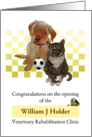 Opening Of Veterinary Rehabilitation Clinic Puppy Cat Bird Recovering card