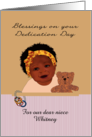 African American Baby Girl And Teddy Bear Dedication Day For Niece card