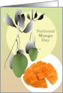 National Mango Day Green Mangoes On Tree Juicy Cut Mango card