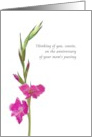 Anniversary Aunt’s Passing Cousin to Cousin Gladioli Flowers card