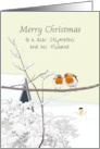 Christmas Stepmother and Husband Red Robins Snowman Snow Scene card