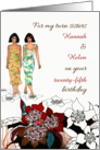 Custom Birthday Sibling to Own Twin Sisters Stylish Looking Sisters card