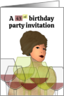 Invitation to Custom Age Birthday Party Great Looking Lady card