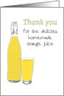 Thank You for Delicious Homemade Orange Juice card