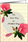 Mother’s Day for Aunt from Teenage Nephew Pink Florals and Foliage card