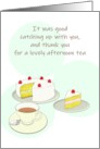 Catching Up With Friend Thank You for Afternoon Tea Friendship card