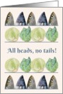 Rosh Hashanah All Heads No Tails Year of Success Fish Head Cabbage card
