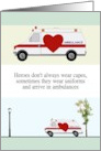 Thank You Emergency Medical Technicians Big Heart on Side of Ambulance card