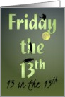 13th Birthday On Friday The 13th Full Moon and Black Cats card