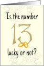 Wedding Anniversary on Friday the 13th Is Number 13 Lucky Or Not card