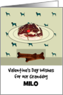 Valentine’s Day for Granddog Steak on Plate and Dog Biscuits card