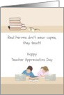 Teacher Appreciation Day From Parents Or Parent Of Young Students card
