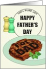 Father’s Day Dad Is A Foodie Steak Personally Seared For Dad card