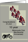 10 Year Membership Anniversary Motorcycle Club Bikers and Bikes card