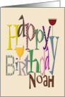 Birthday for Noah Wine And Beer card