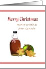 Merry Christmas From Canada Delicious Maple Syrup card