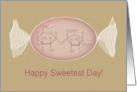 Sweetest Day Sugar In Its Purest Form card