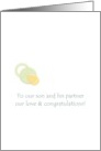 New Baby Congratulations to Son and Partner A Little Pacifier card