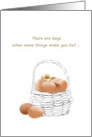 Encouragement I Am Here For You Over Heated Egg in Basket of Eggs card