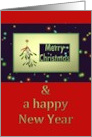 Merry Christmas And A Happy New Year Mistletoe card