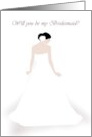 Be My Bridesmaid A Beautiful Bride card