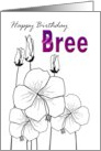 Birthday for Bree Black and White Florals card