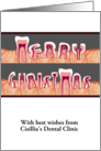 Custom Christmas Greeting Dental Clinic To Patients All Teeth card