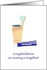 Congratulations Moving in Together, Toothbrushes in Mug and Toothpaste card