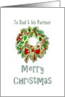 Christmas Greeting for Dad and Partner Holiday Wreath card