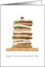 National Sandwich Day A Towering Sandwich Is A Thing Of Beauty card