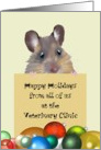 Happy holidays greeting from Veterinary Clinic, Mouse holding greeting note in front of baubles card