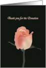 Thank You for Your Donation in Memory Of Pink Rose Bud card