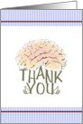 Thank You to Neurologist Brains in Good Order card