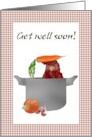 Get Well Soon Chicken Soup On The Boil card