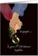 First Christmas Engaged Couple Holding Hands Mistletoe And Bauble card