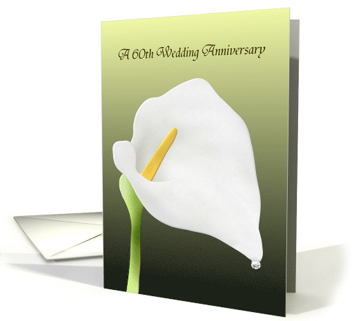60th Wedding Anniversary Calla Lily and Diamond card (1005609)