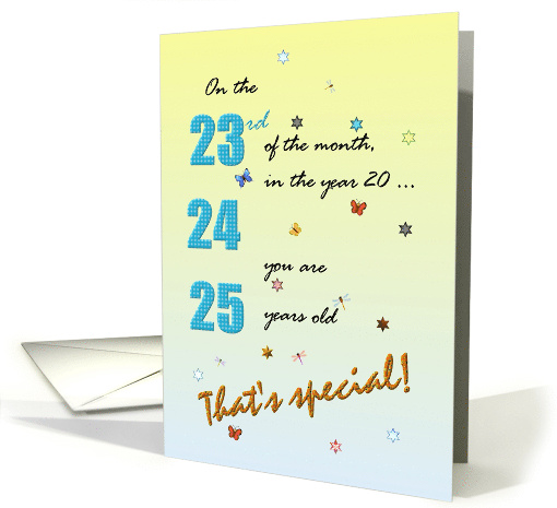 Birthday on 23rd of the Month in 2024 and 25 Years Old card (1019099)