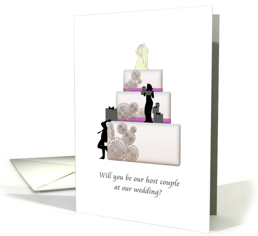 Be Our Host Couple at Our Wedding Beautiful Cake card (1028953)