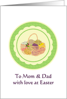 Easter Greeting for Mom and Dad Pretty Easter Eggs in Basket card