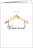 We’ve moved, Announcement on clothes hanger card
