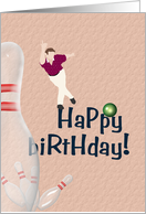 Bowling Birthday Ball And Pins Man Bowler card