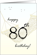 80th Birthday Greeting Relaxing in Hammock card